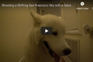 Shooting a Shifting San Francisco Sky with a Salute to Spike's Signature Dolly Shot